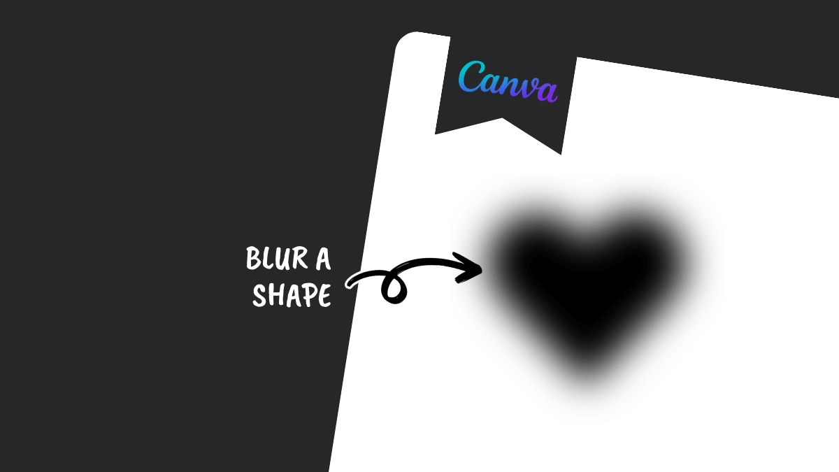 3 Easy Ways To Blur A Shape In Canva