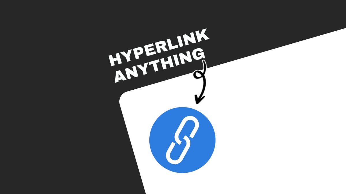 Dark background with white text stating "Hyperlink Anything," directing to a blue link icon. Minimalistic design with an arrow illustration.