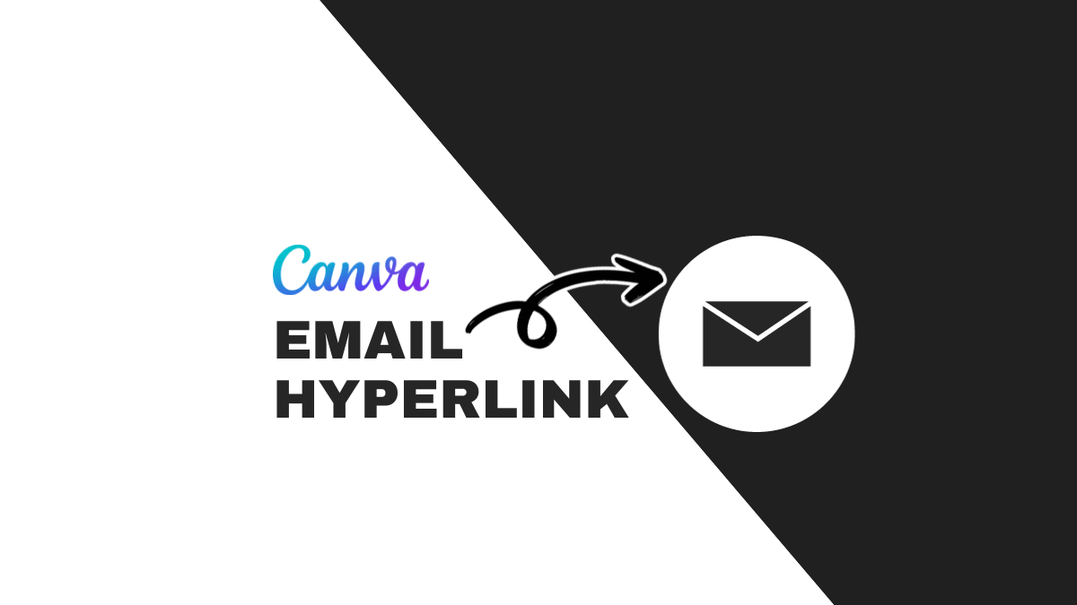 3 Easy Steps To Add An Email Hyperlink On Canva