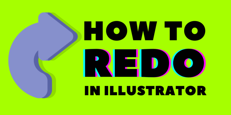 How to redo in illustrator