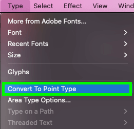 Select text and convert to point type in Type menu