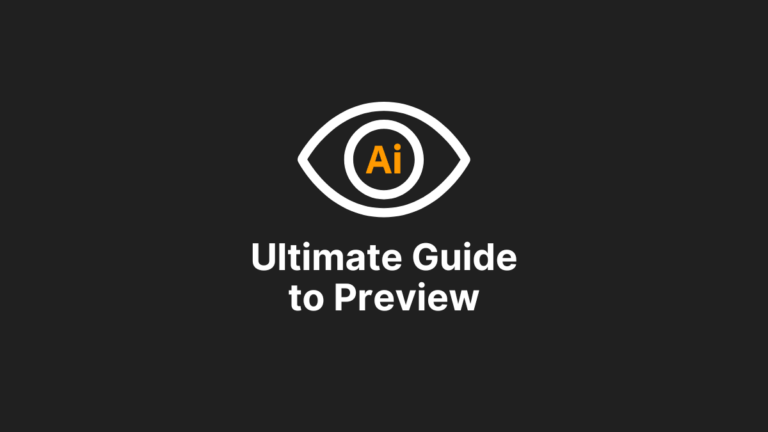 how to preview in Illustrator