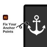 adobe illustrator anchor points not showing
