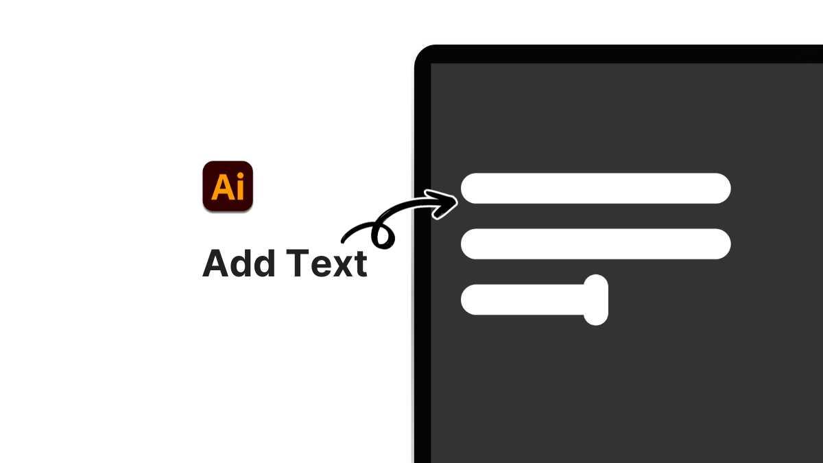 7 Easy Ways to Add Text in Illustrator
