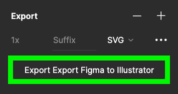 click Export button in Figma to Illustrator