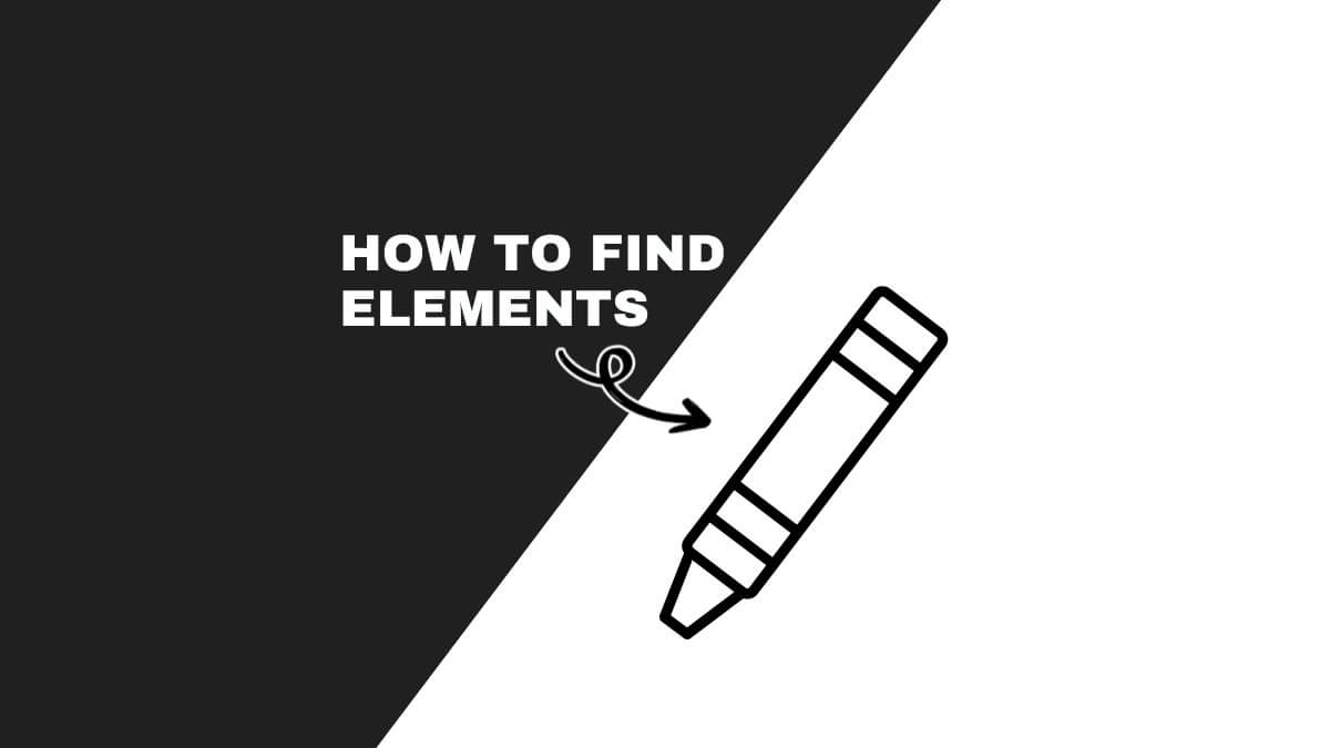 Two-toned background with "How to Find Elements" text and a marker icon, featuring an arrow pointing towards the marker.