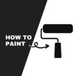 Black and white graphic featuring “How to Paint” text with a paint roller illustration on a split background.
