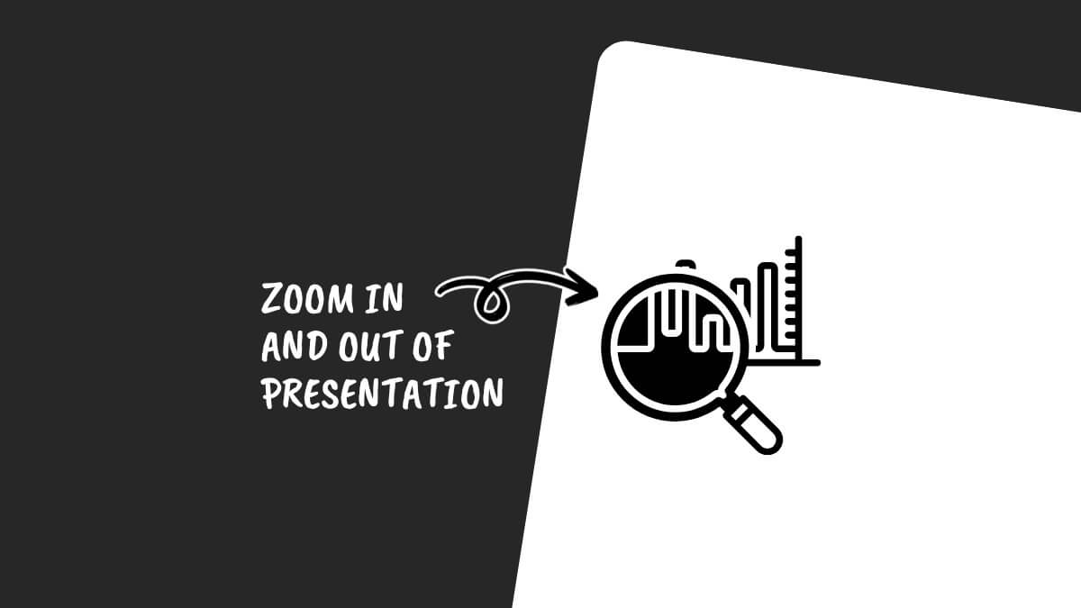 Graphic showing a magnifying glass over a bar chart with text "Zoom in and out of presentation" beside it on a split background.