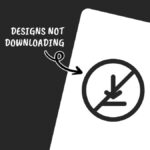 Minimalist graphic showing a crossed-out download icon with text stating "designs not downloading," featuring a black-and-white color scheme and arrow emphasis.