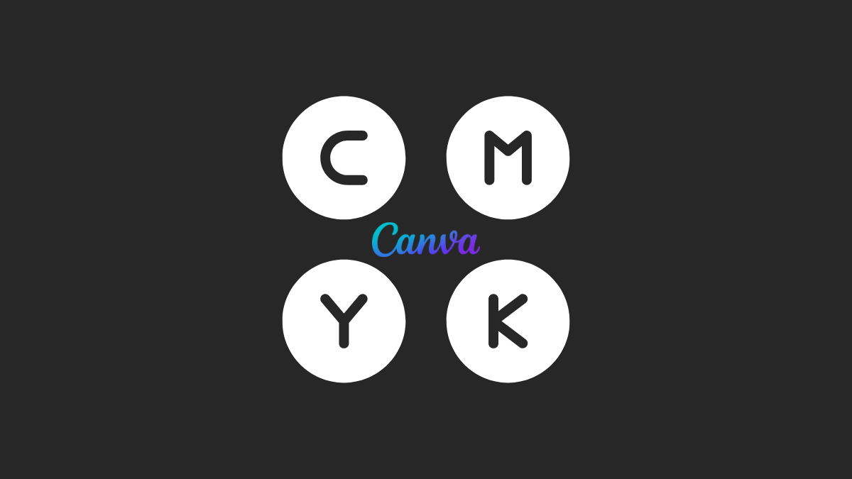 Is Canva In CMYK? [3 Easy Ways To Get Print Colors Right]