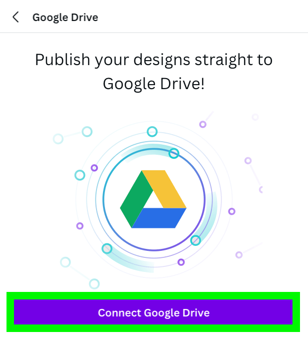 select connect google drive button in canva