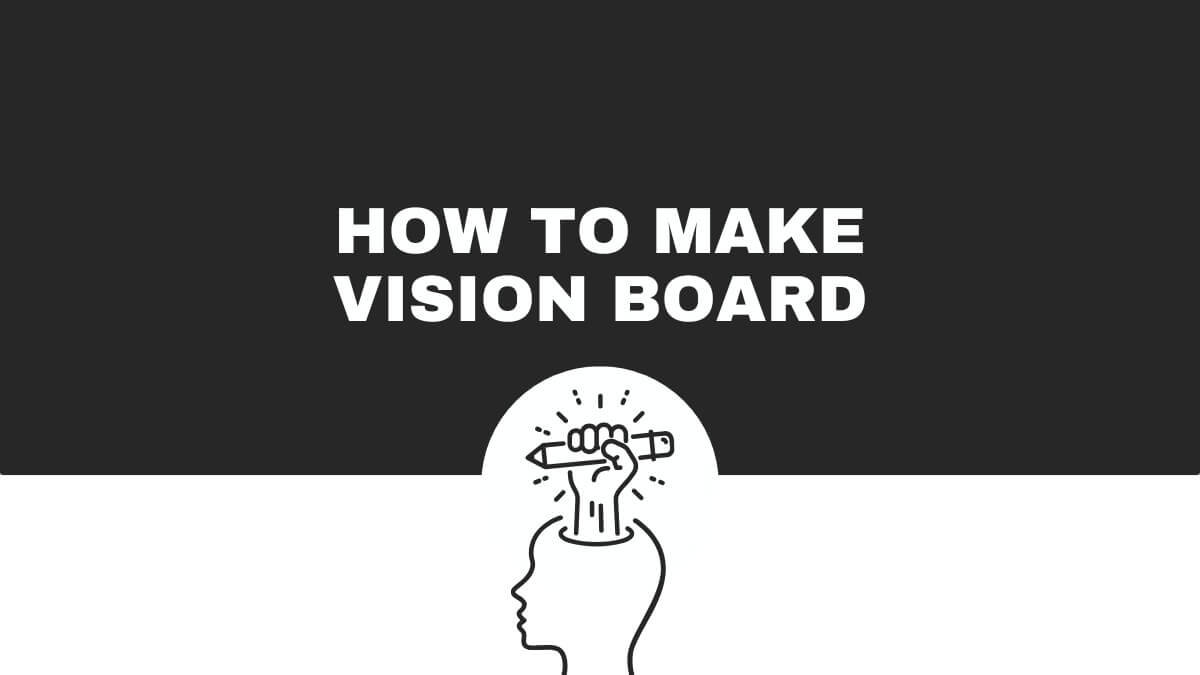 The image shows a design with "How to Make Vision Board" text above a silhouette head holding a pencil, symbolizing creativity.