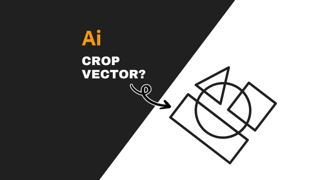 can you crop a vector in illustrator with shapes