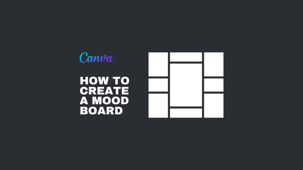 how to create a mood board on canva