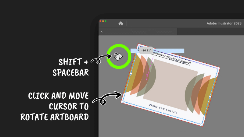 use keyboard shortcut shift spacebar and click and move cursor to rotate illustrator artboard