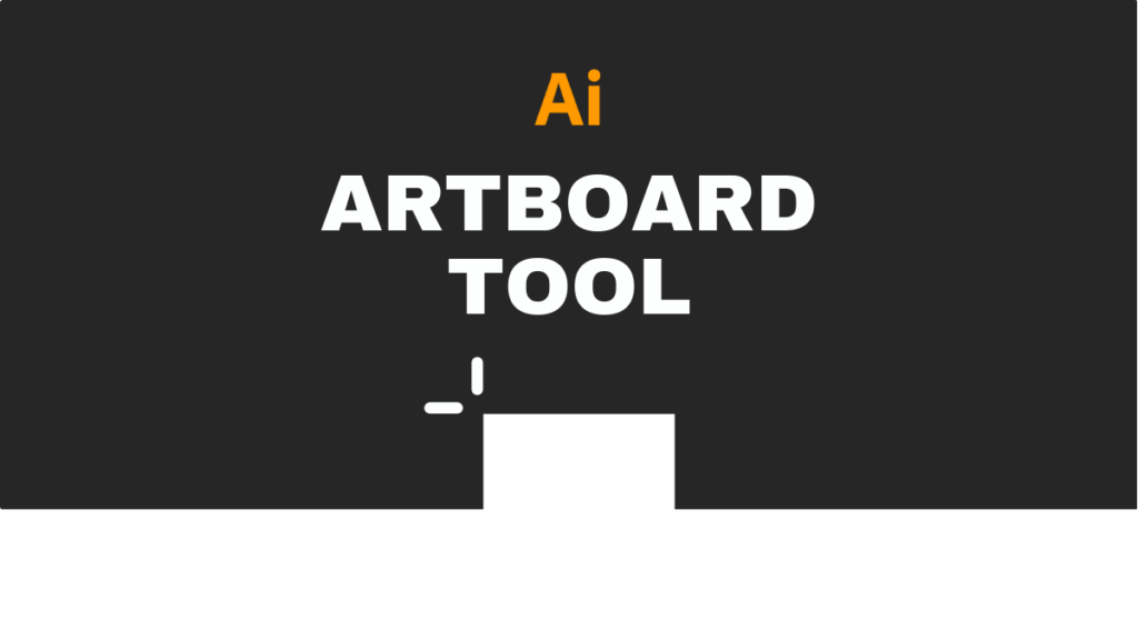 what is the artboard tool in illustrator