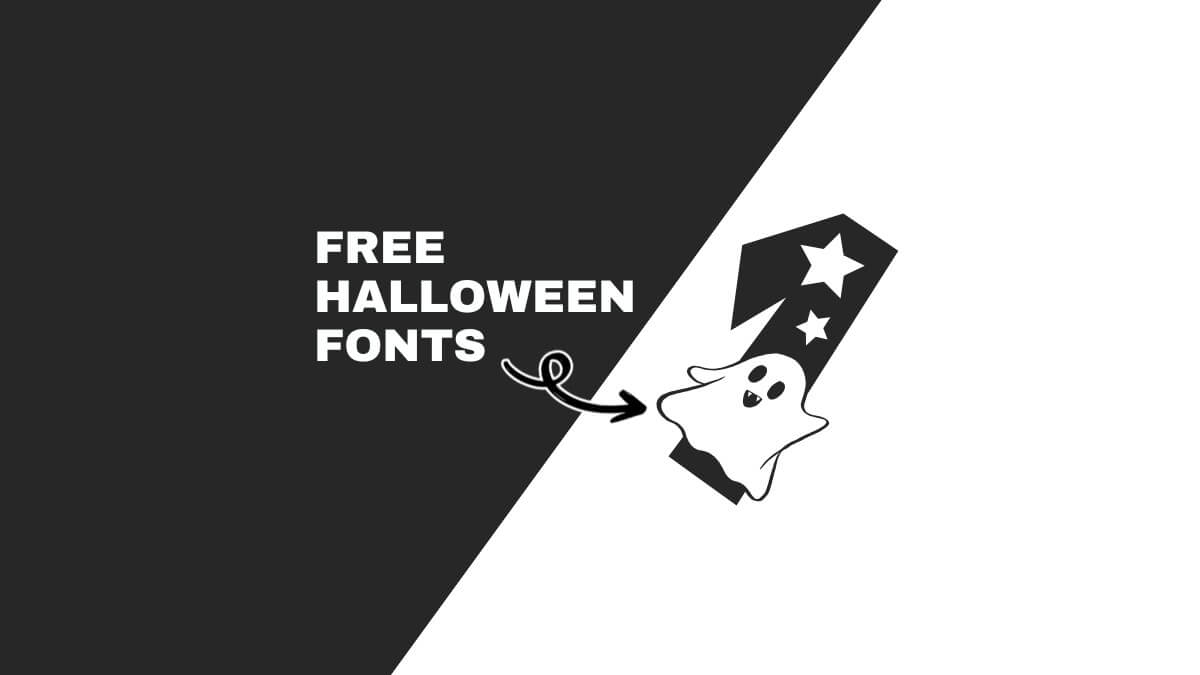 A ghost illustration with stars and arrow accompanies "Free Halloween Fonts" text on a black and white background.