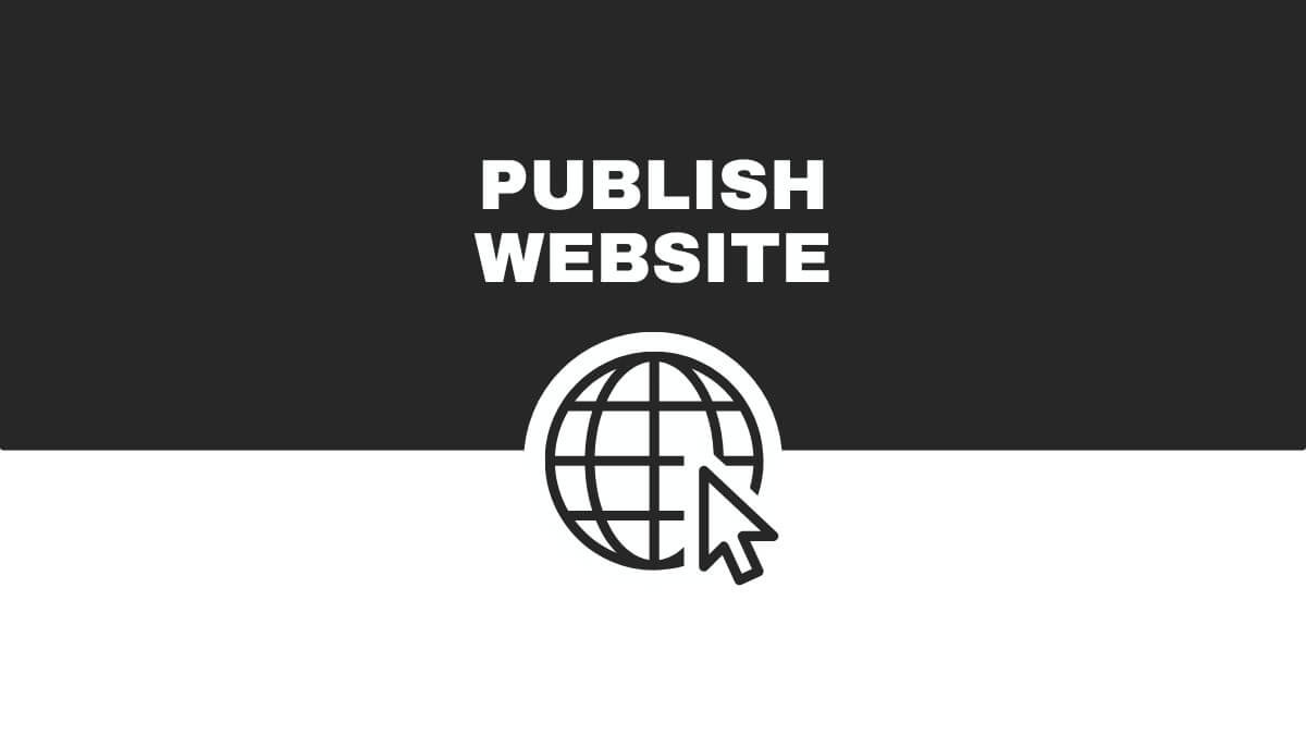 Black and white graphic features "PUBLISH WEBSITE" text above a globe icon with an arrow cursor, symbolizing internet publishing or launching a website.