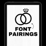 Tablet displaying "FONT PAIRINGS" with overlapping rings resembling a diamond engagement ring, symbolizing design combinations. Background is simple and monochromatic.