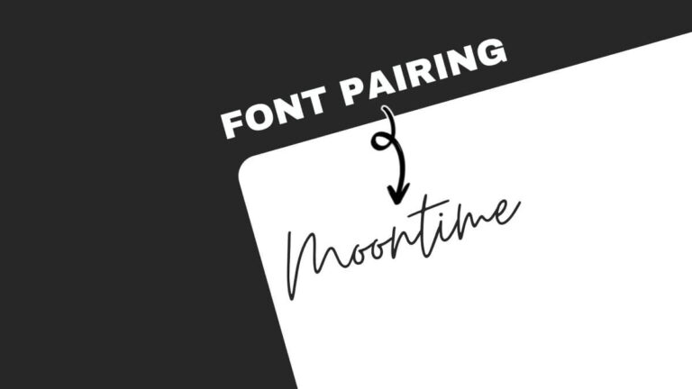 Typography image showing font pairing example with "FONT PAIRING" in bold, "Moontime" in script, marked by arrow on a black and white background.