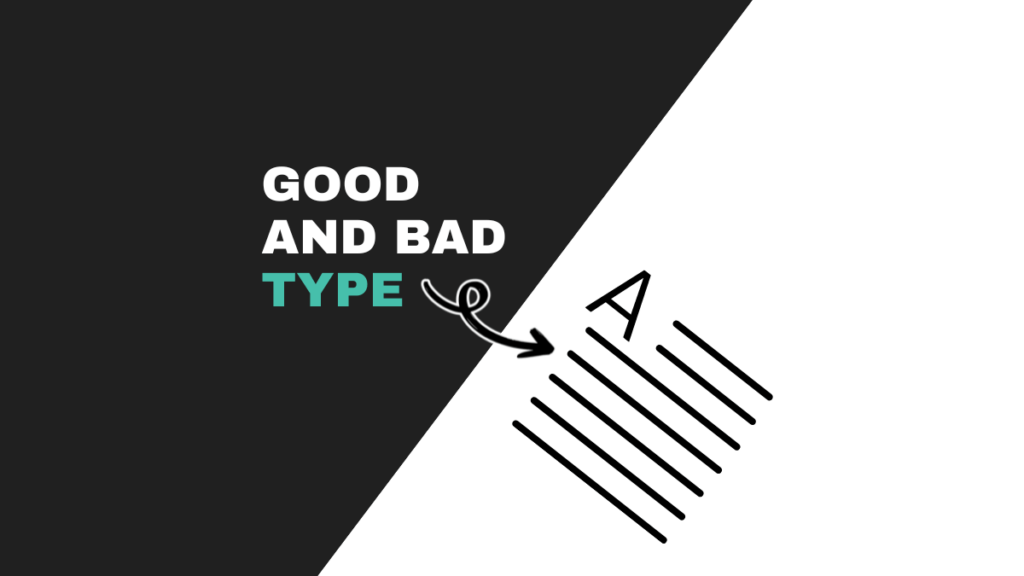good and bad typography