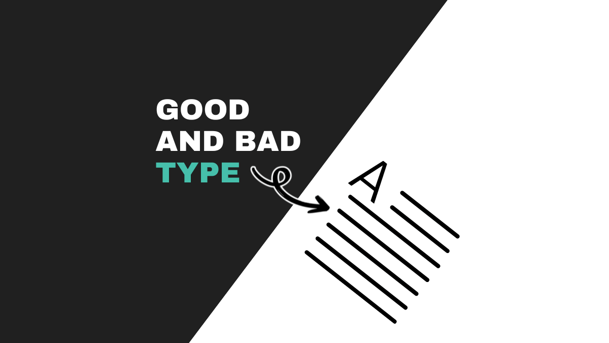 Good And Bad Typography: Uncovering the Best Practices