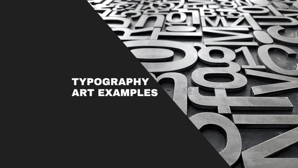 what is typography art examples