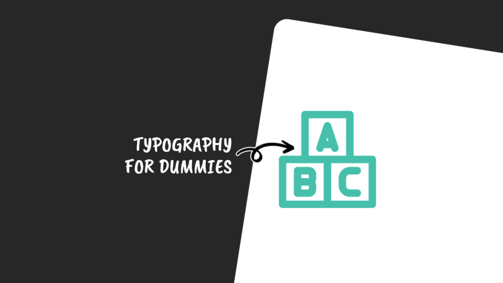 what is typography for dummies