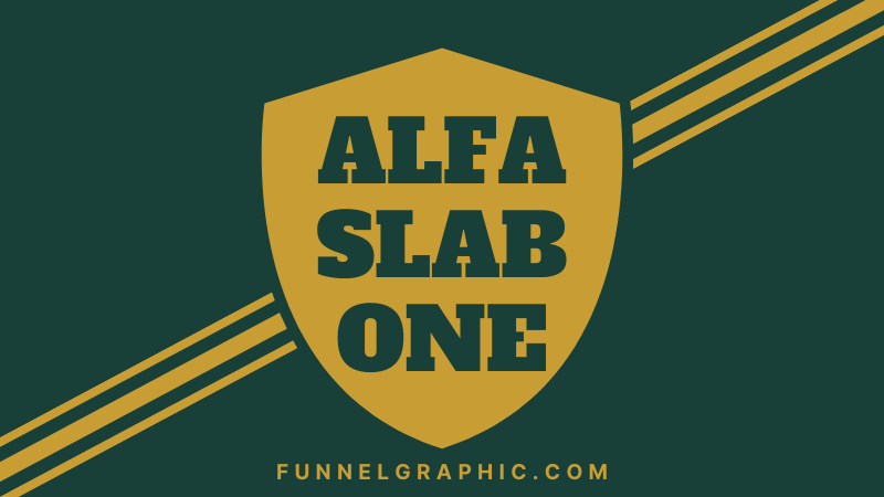 Alfa Slab One - Varsity font in Canva