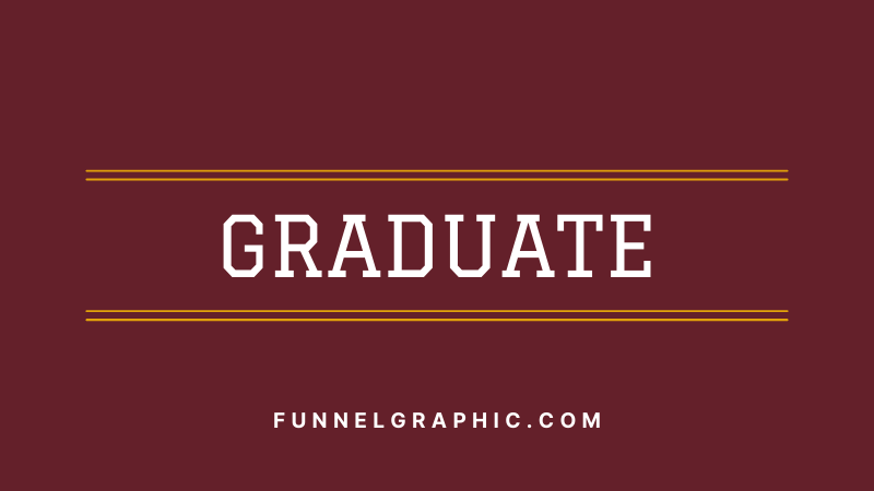 Graduate - Varsity font in Canva
