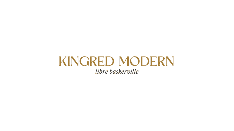 Kingred Modern With Libre Baskerville - Canva Font Combinations For Business