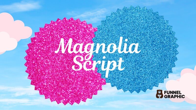 Magnolia Script is one of the alternative barbie fonts in canva
