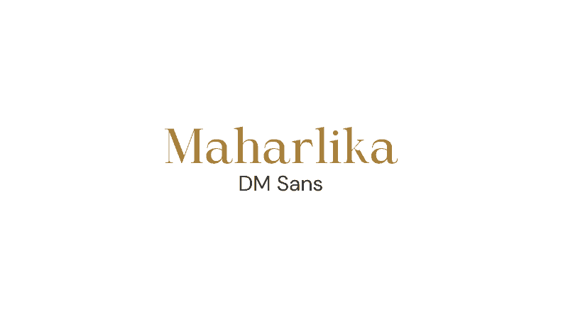 Maharlika With DM Sans - Canva Font Combinations For Business