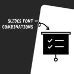 The image features "Slides Font Combinations" with a presentation screen icon, showcasing checklist items on a black and white background.