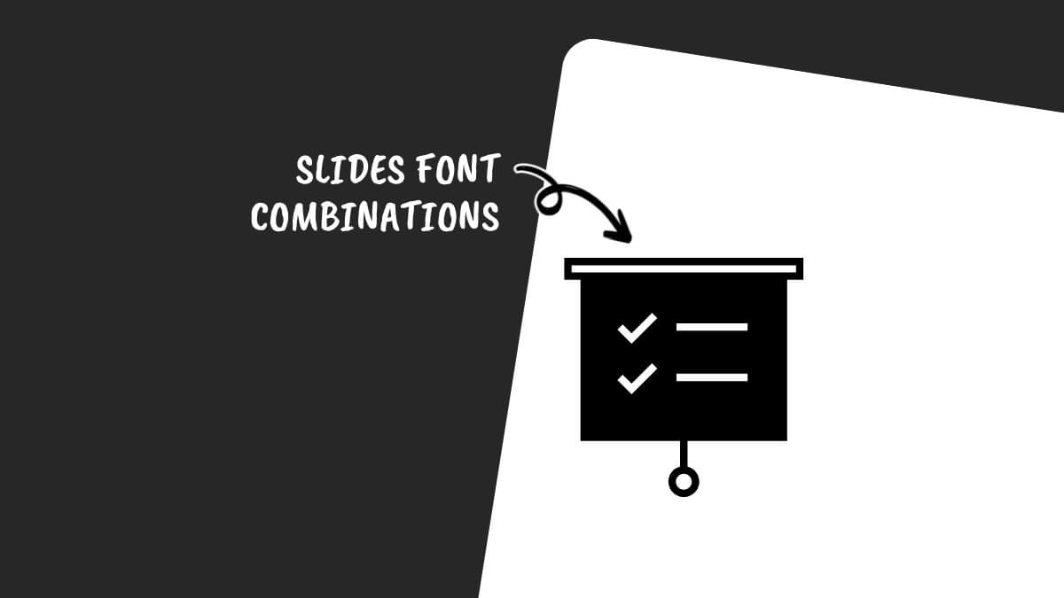 The image features "Slides Font Combinations" with a presentation screen icon, showcasing checklist items on a black and white background.