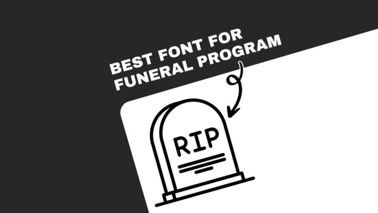 Graphic with text "Best Font for Funeral Program," featuring a tombstone illustration marked "RIP" and an arrow pointing towards it.