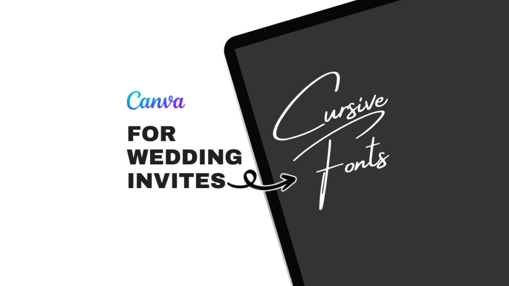 best canva cursive fonts for wedding invitations