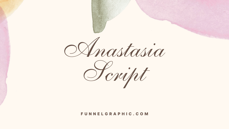 Anastasia Script - Canva fonts with long tails