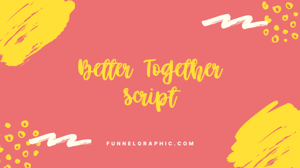 Better Together Script - Disney font on canva