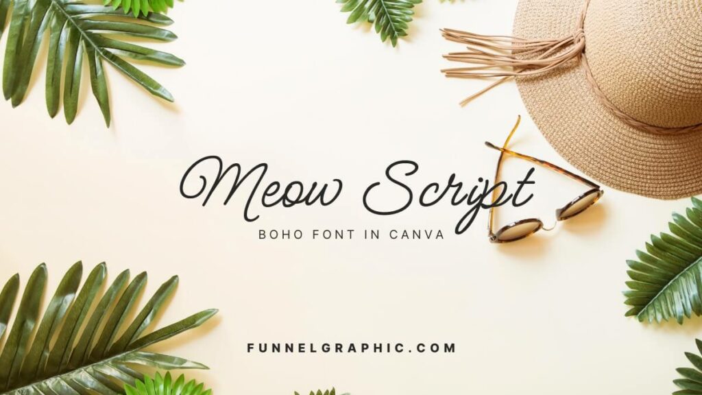 Meow Script - Boho Fonts In Canva