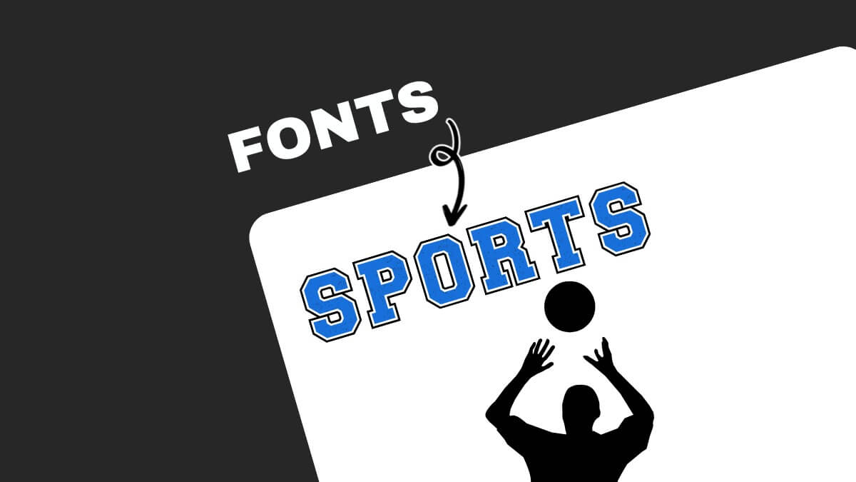 Silhouette of a person reaching for a ball under "SPORTS" text in a bold font, labeled with "FONTS" above.