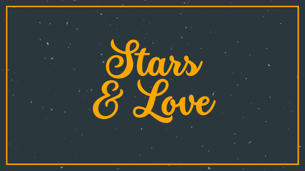 Stars & Love - Happy Fonts In Canva