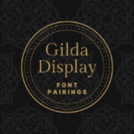 Elegant black and gold design featuring "Gilda Display Font Pairings" text. Intricate background pattern complements circular ornamental frame. Sophisticated and stylish layout.