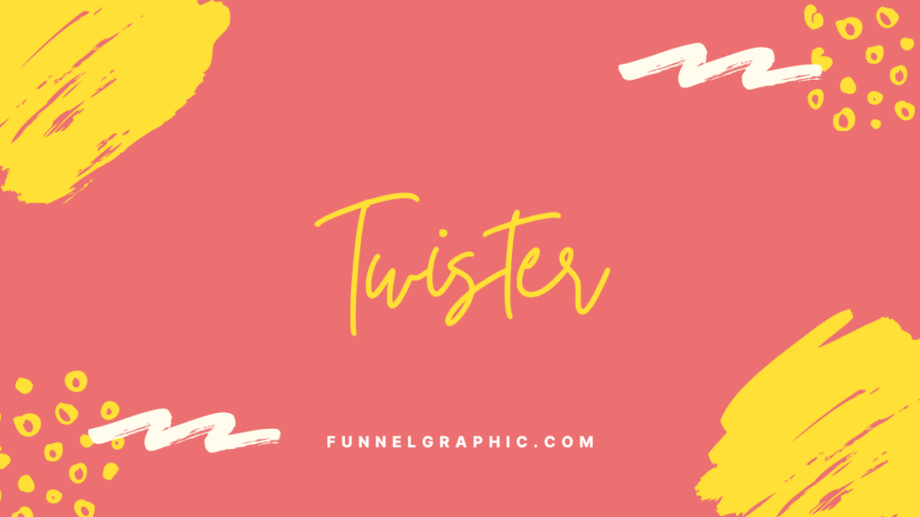 Twister - Disney font on canva