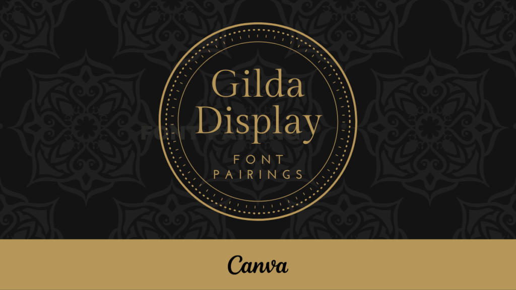 What font goes with gilda display