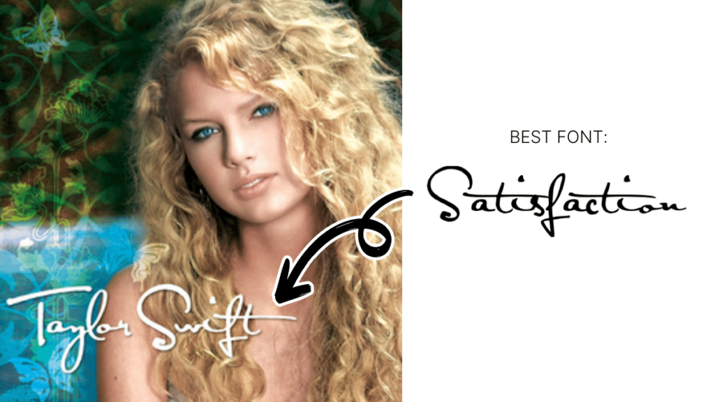 Taylor Swift Fonts - Satisfaction Pro