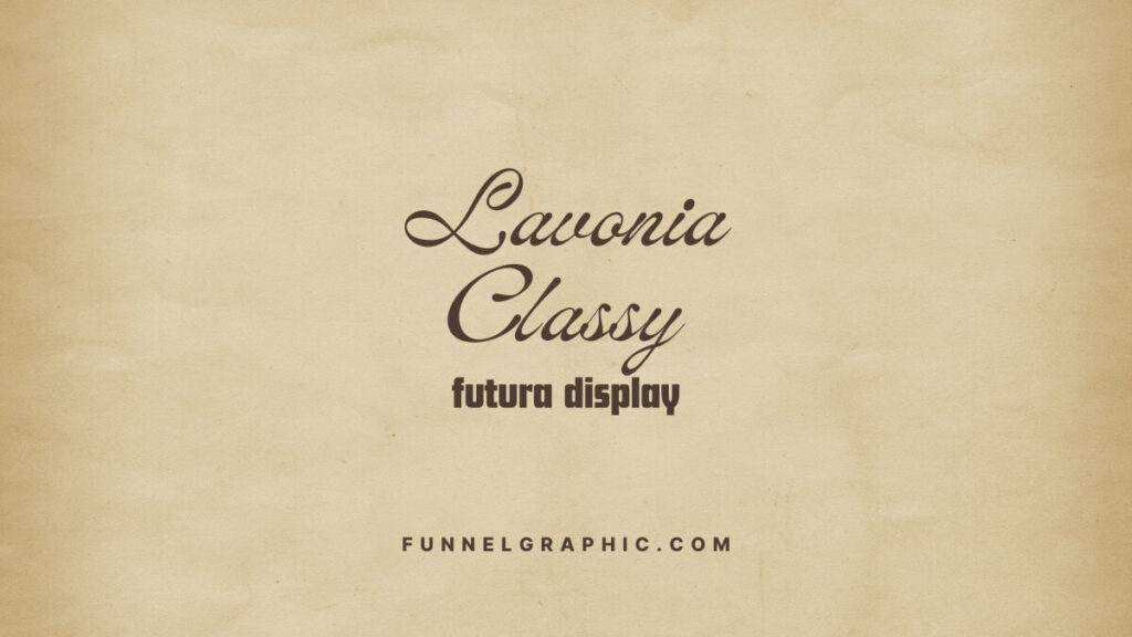 17 Old Money Font Pairing Ideas In Canva 7 Lavonia Classy and Futura Display Old Money Font Pairing