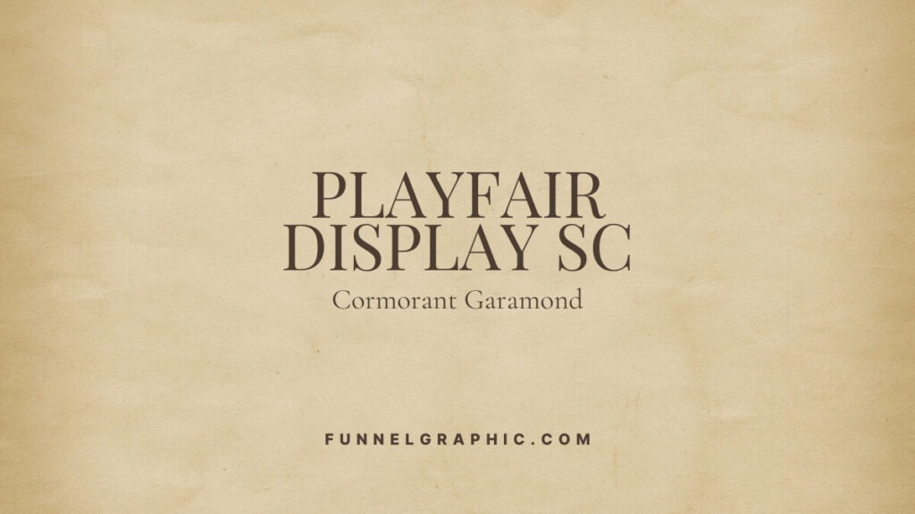 17 Old Money Font Pairing Ideas In Canva 11 Playfair Display SC and Cormorant Garamond Old Money Font Pairing