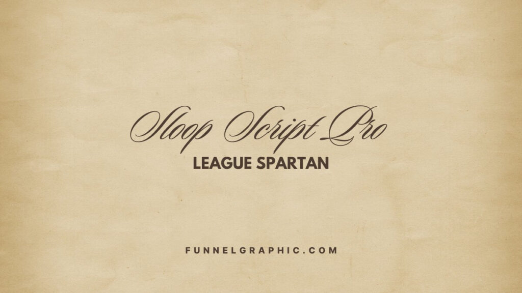 17 Old Money Font Pairing Ideas In Canva 13 Sloop Script Pro and League Spartan Old Money Font Pairing