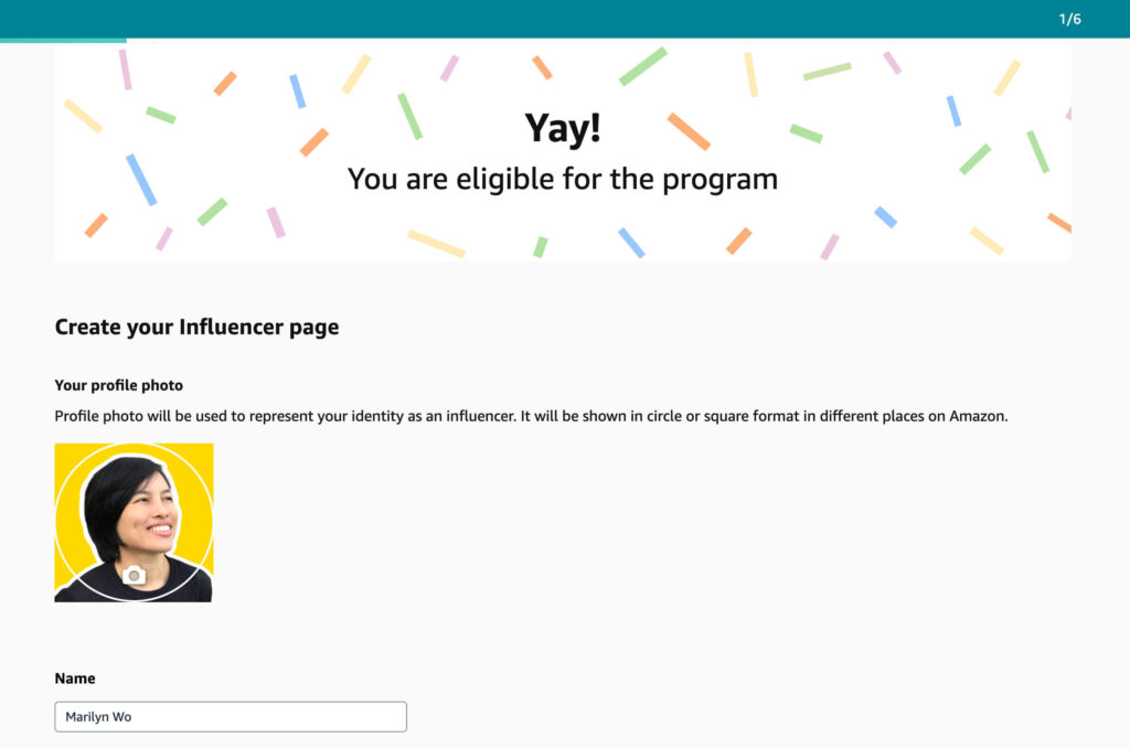 Amazon Influencer Year 0 (I just Qualified For The Program) 2 Screenshot showing eligibility for an influencer program on Amazon. Includes a profile photo of a smiling person with black hair against a yellow background.